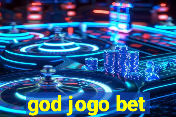 god jogo bet